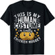 This Is My Human Costume Im Really A Chicken Nugget T-Shirt - T-Shirt | Black