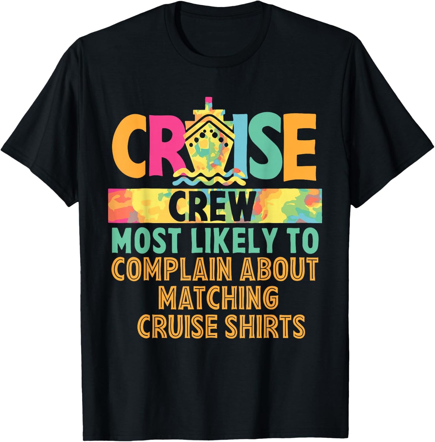 Cruise Crew Most Likely To... Hawaii Summer Vacation Funny Men Women Girls Kids T-Shirt - T-Shirt | Black