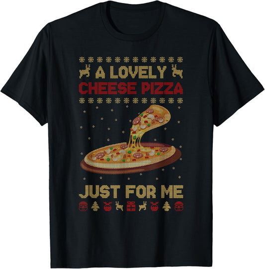A Lovely Cheese Pizza Shirt Alone Funny Kevin X-mas Home T-Shirt - T-Shirt | Black