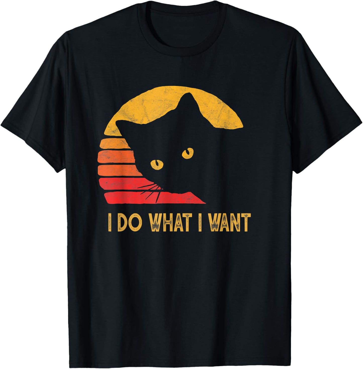Retro I do what I want with my cat funny Gift T-Shirt - T-Shirt | Black
