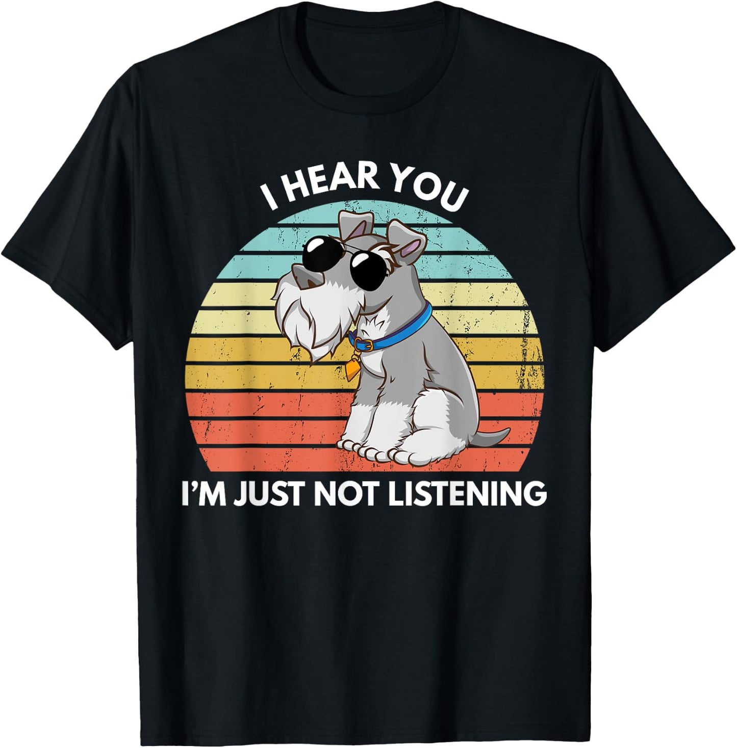 FoxioStar Miniature Schnauzer Gifts I Hear You I'm Just Not Listening Funny Black Cotton Polyester T-Shirt - T-Shirt | Black