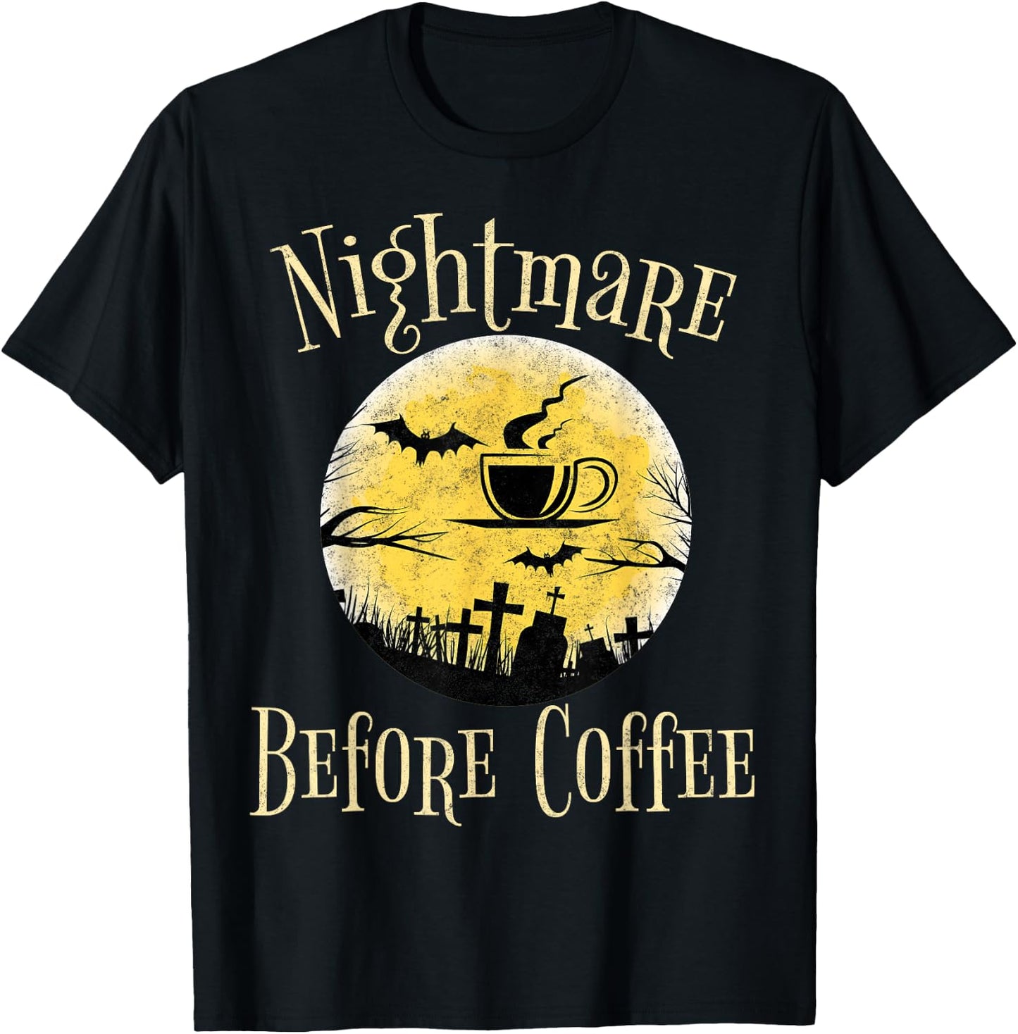 Funny Halloween Costume Shirt Nightmare Before Coffee T-Shirt - T-Shirt | Black