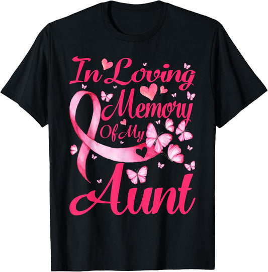In Loving Memory Of My Aunt Breast Cancer Awareness T-Shirt - T-Shirt | Black