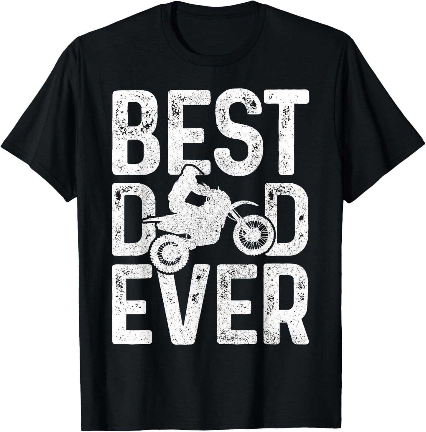 Motocross Best Dad Ever Father's Day Dirt Bike MX Biker Gft T-Shirt - T-Shirt | Black