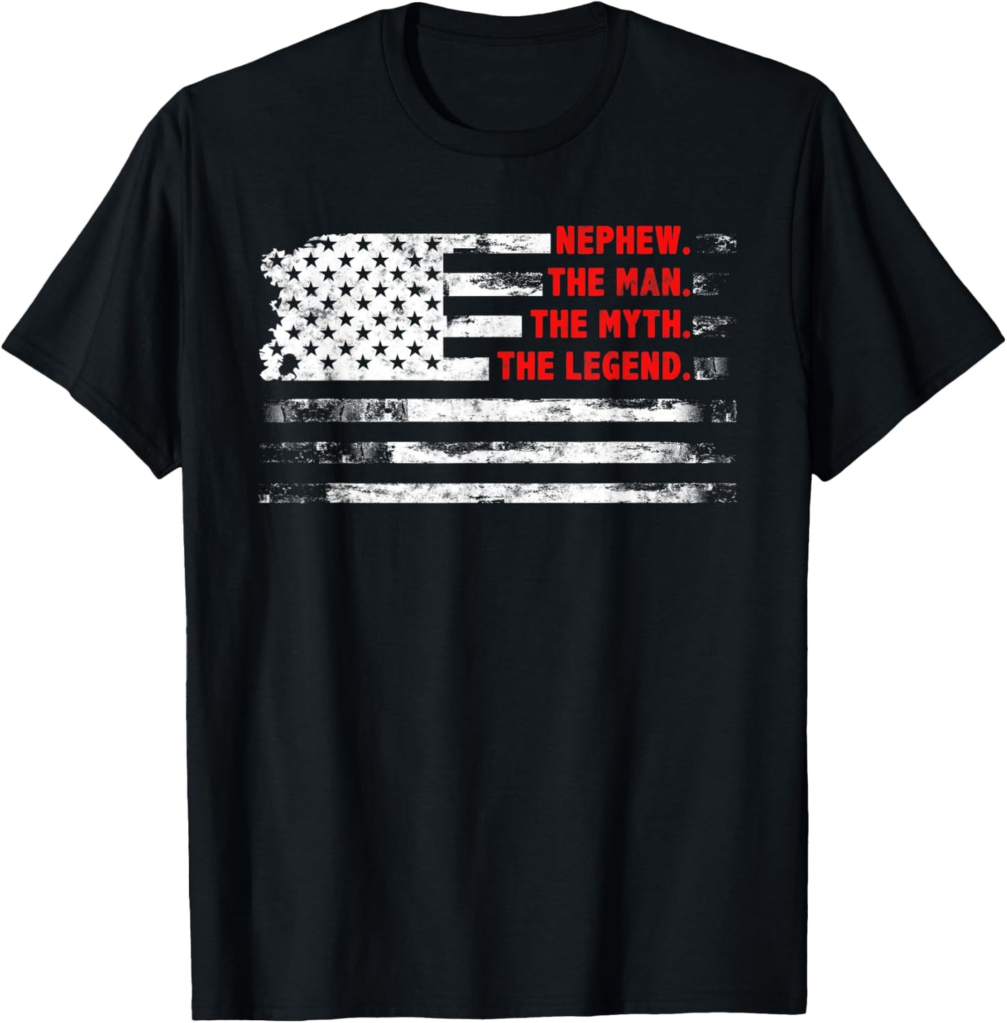 Nephew The Man Myth Legend Father’s day Gift Nephew T-Shirt - T-Shirt | Black