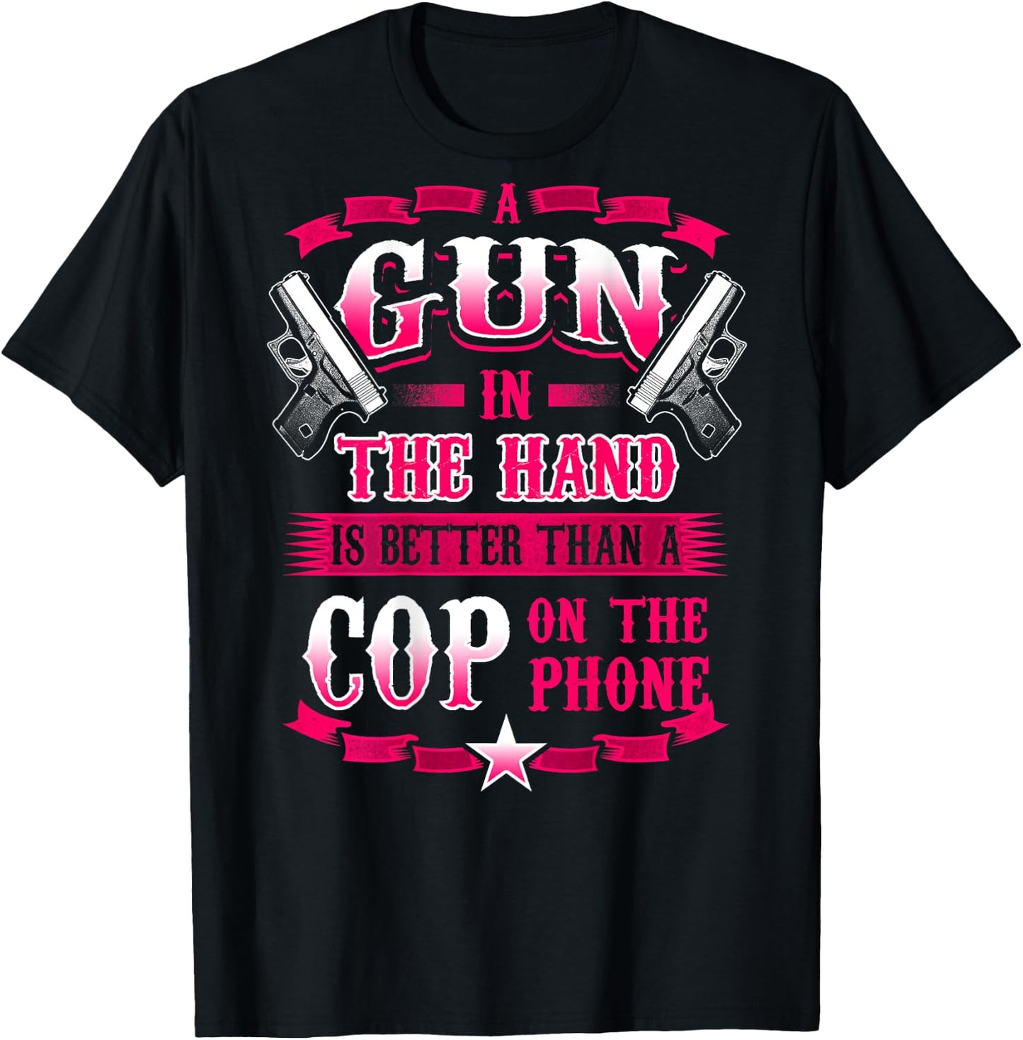 A GUN IN THE HAND Funny 2ND Amendment Gun Rights T-Shirt - T-Shirt | Black