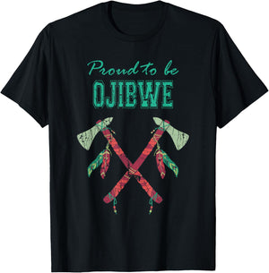 Proud To Be Ojibwe Native American Indian Pride T-Shirt - T-Shirt | Black