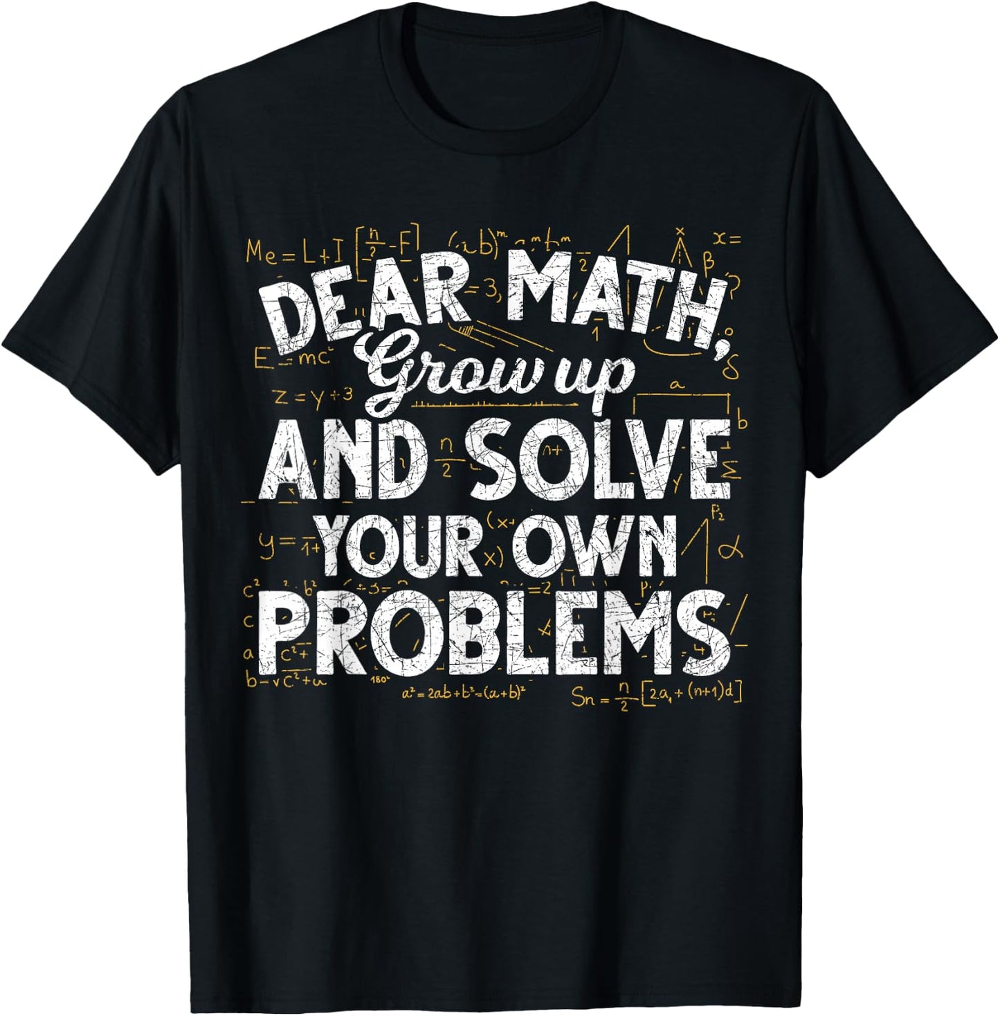 Love mathematics grow up and solve problems math T-Shirt - T-Shirt | Black