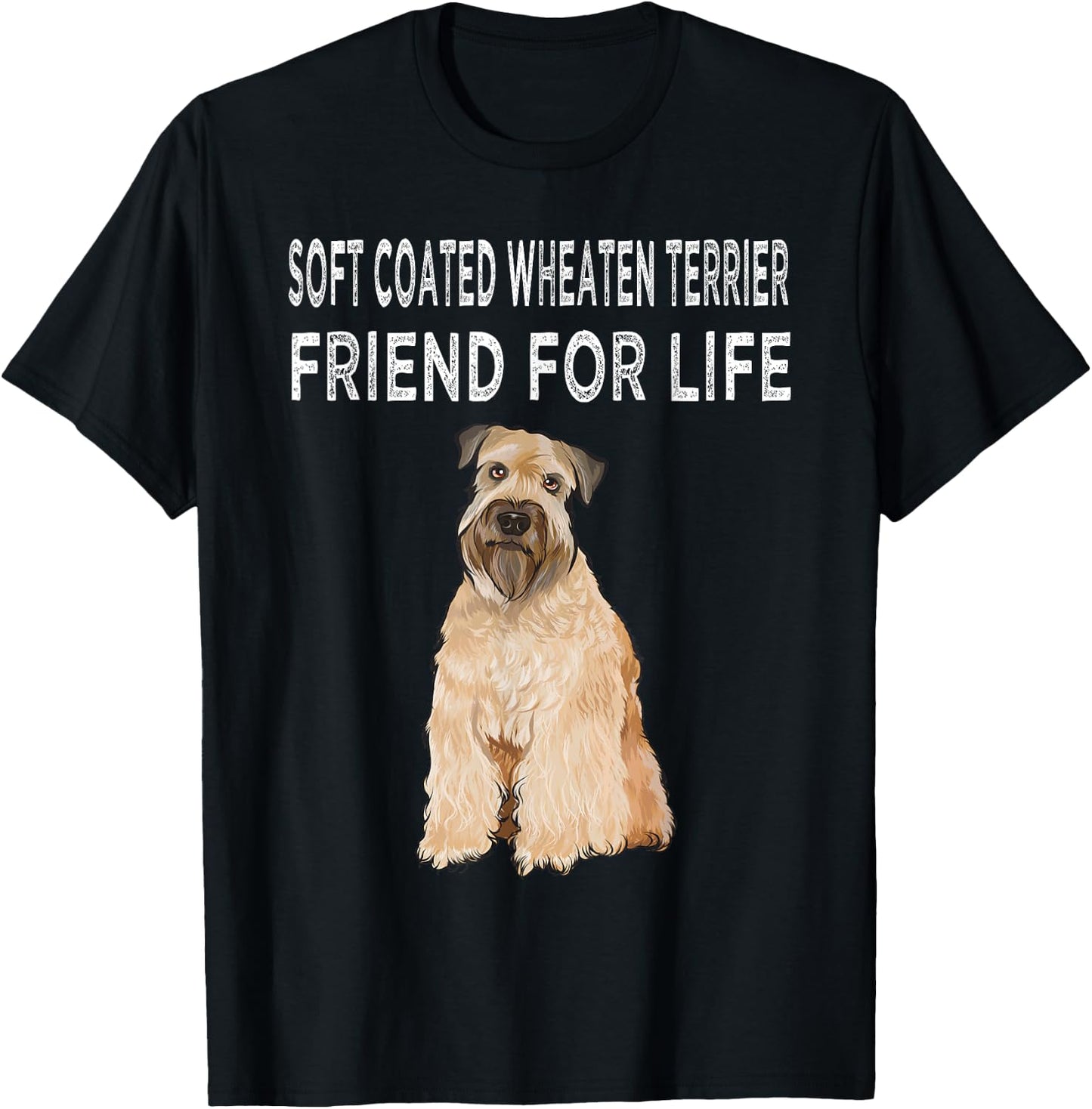 Soft Coated Wheaten Terrier Friend For Life Dog Friendship Women T-Shirt - T-Shirt | Black
