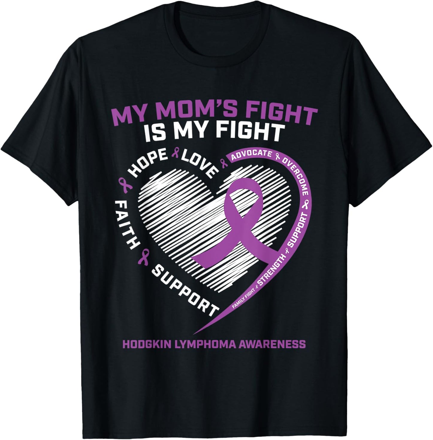 Gift Hodgkin Lymphoma Cancer Mom Hodgkins Lymphoma Awareness T-Shirt - T-Shirt | Black