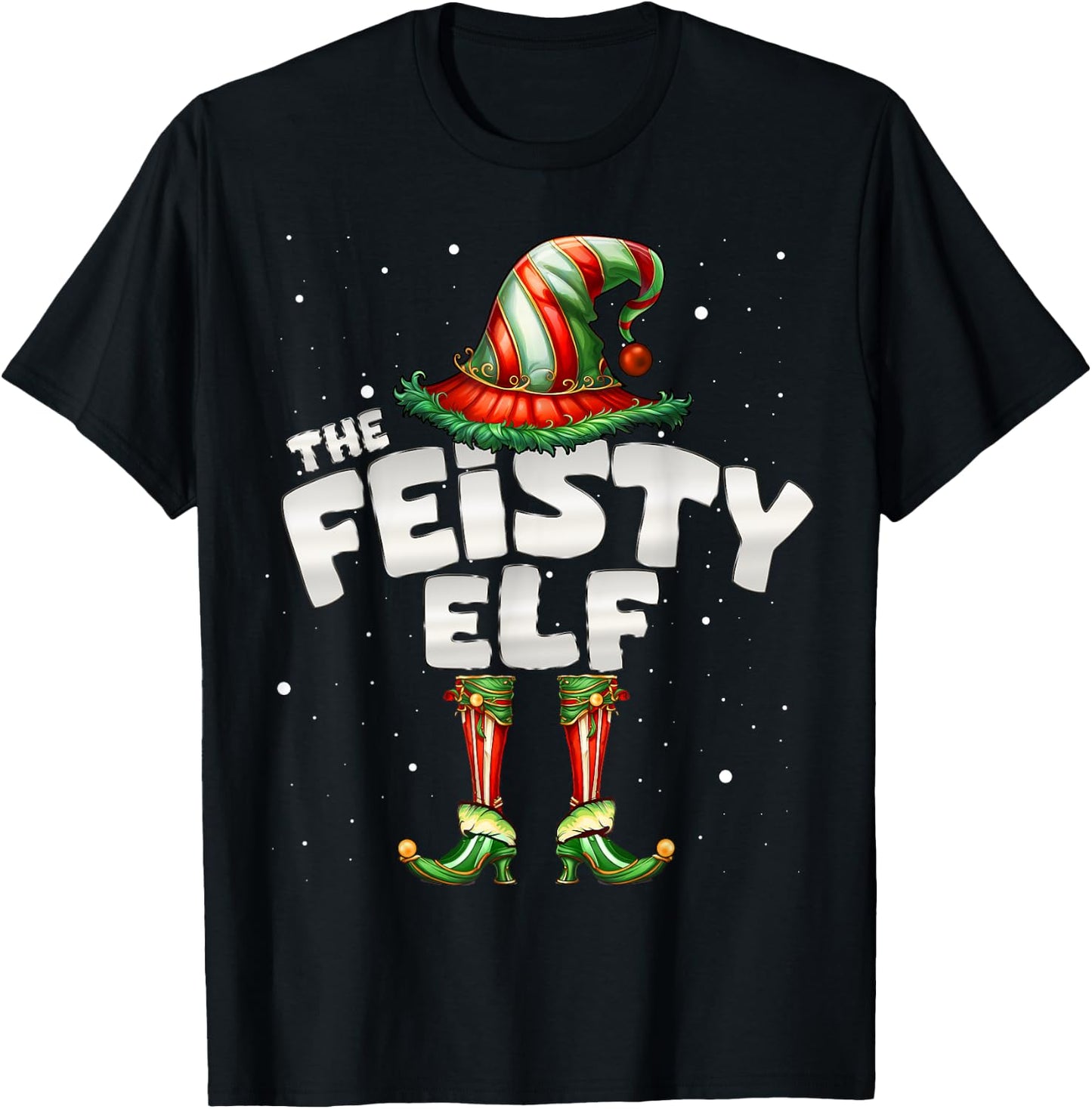 I'm The Feisty Elf Family Matching Group Christmas T-Shirt - T-Shirt | Black