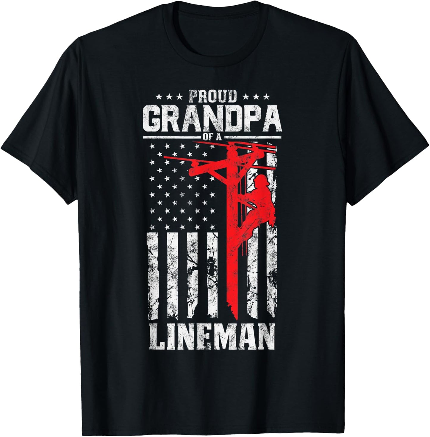 Proud Grandpa of a Lineman Support Red Line American Flag T-Shirt - T-Shirt | Black