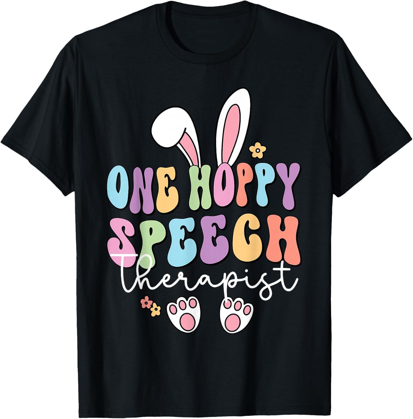Retro One Hoppy Speech Therapist SLP Bunny Easter Day T-Shirt - T-Shirt | Black