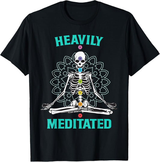 Heavily Meditated Skeleton Funny Yoga Meditation Pun T-Shirt - T-Shirt | Black