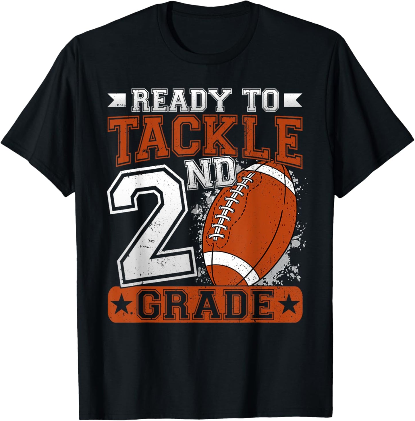 Ready To Tackle 2nd Grade Football First Day Boys Toddlers T-Shirt - T-Shirt | Black