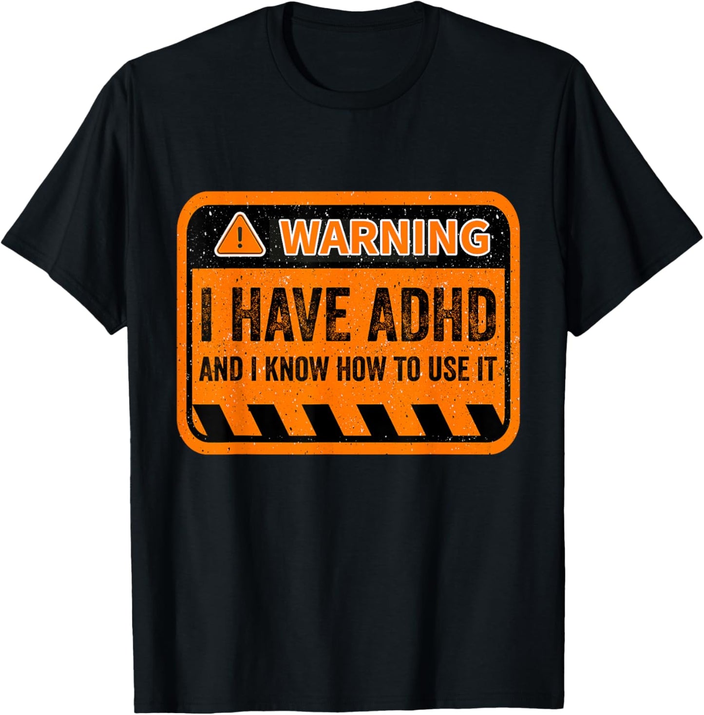 Warning I Have ADHD - Men Women Humour ADHD Awareness T-Shirt - T-Shirt | Black