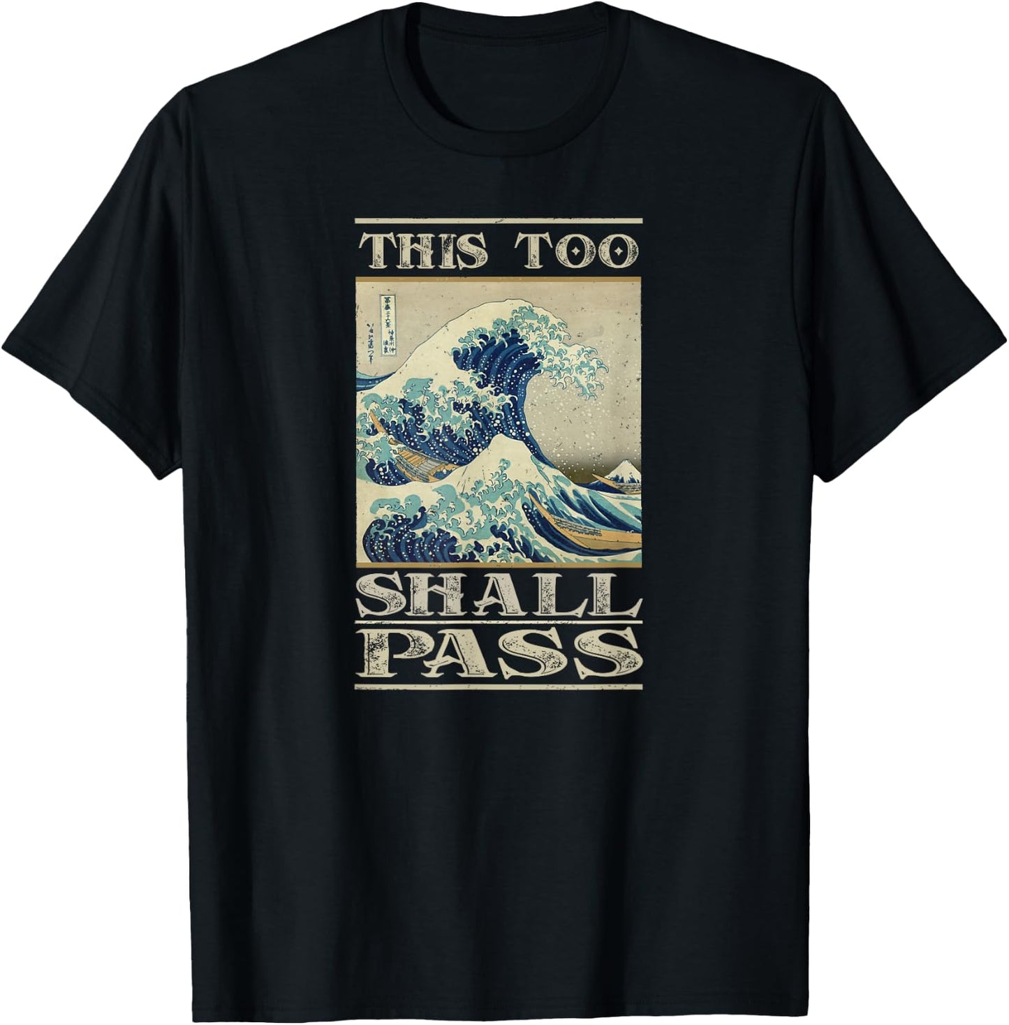 This Too Shall Pass - Great Wave T-Shirt - T-Shirt | Black