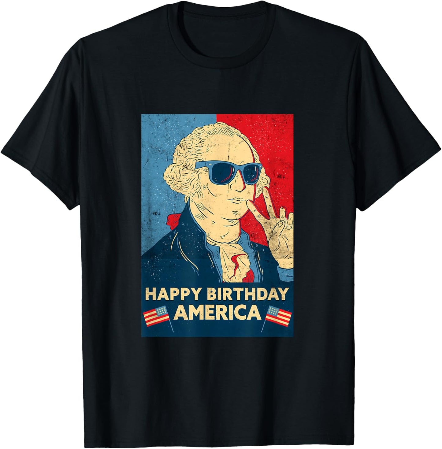Happy Birthday America - George Washington 4th of July T-Shirt - T-Shirt | Black
