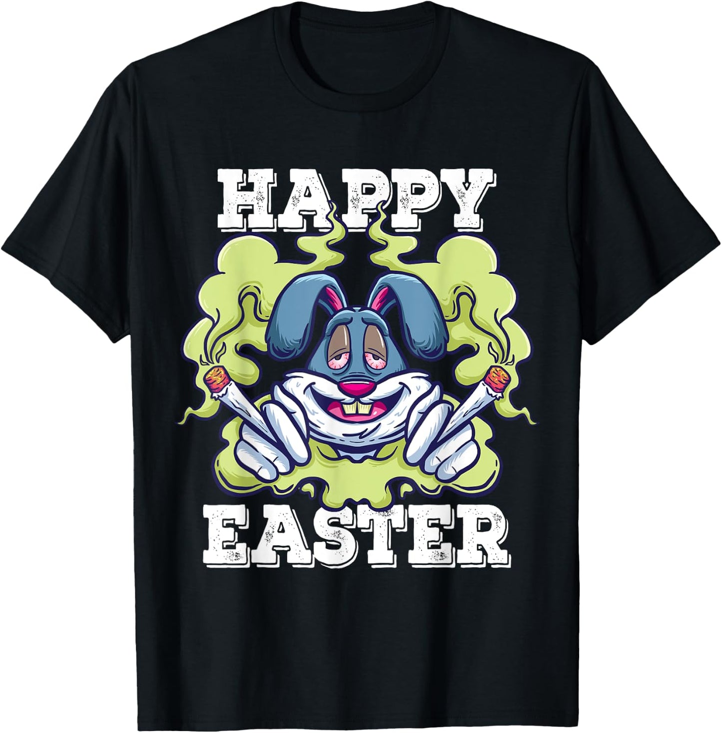 Happy Easter Stoned Rabbit Marijuana Stoner Pothead Cannabis T-Shirt - T-Shirt | Black