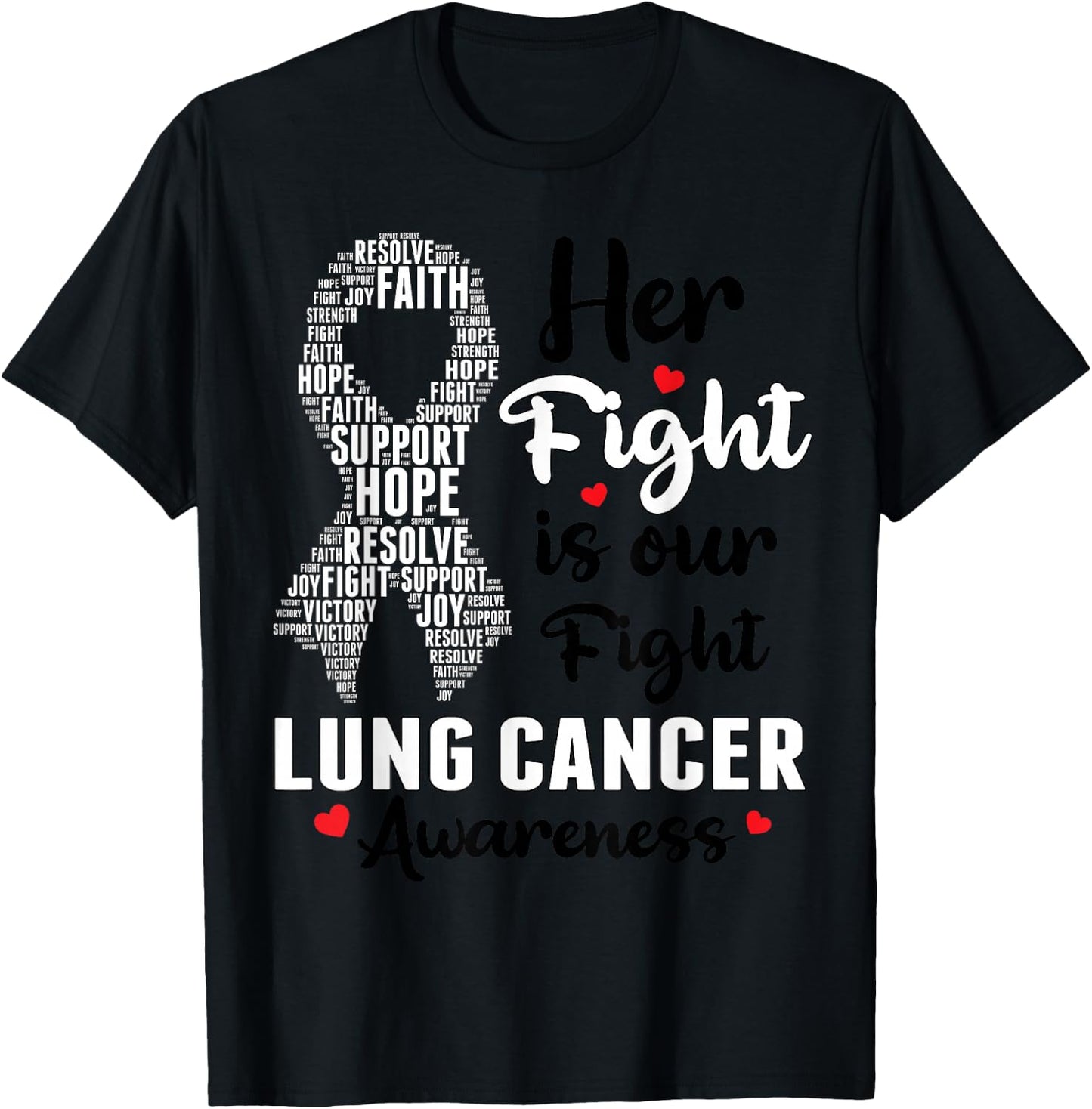Her Fight Is Our Fight Lung Cancer Awareness White Ribbon T-Shirt - T-Shirt | Black