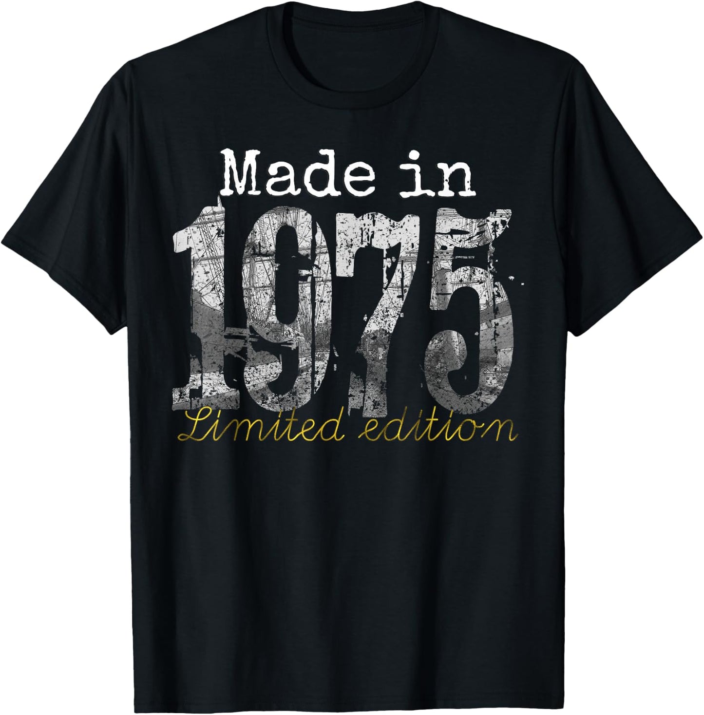 Made in 1975 - 50 Year Old Shirt 1975 50th Birthday Gift T-Shirt - T-Shirt | Black