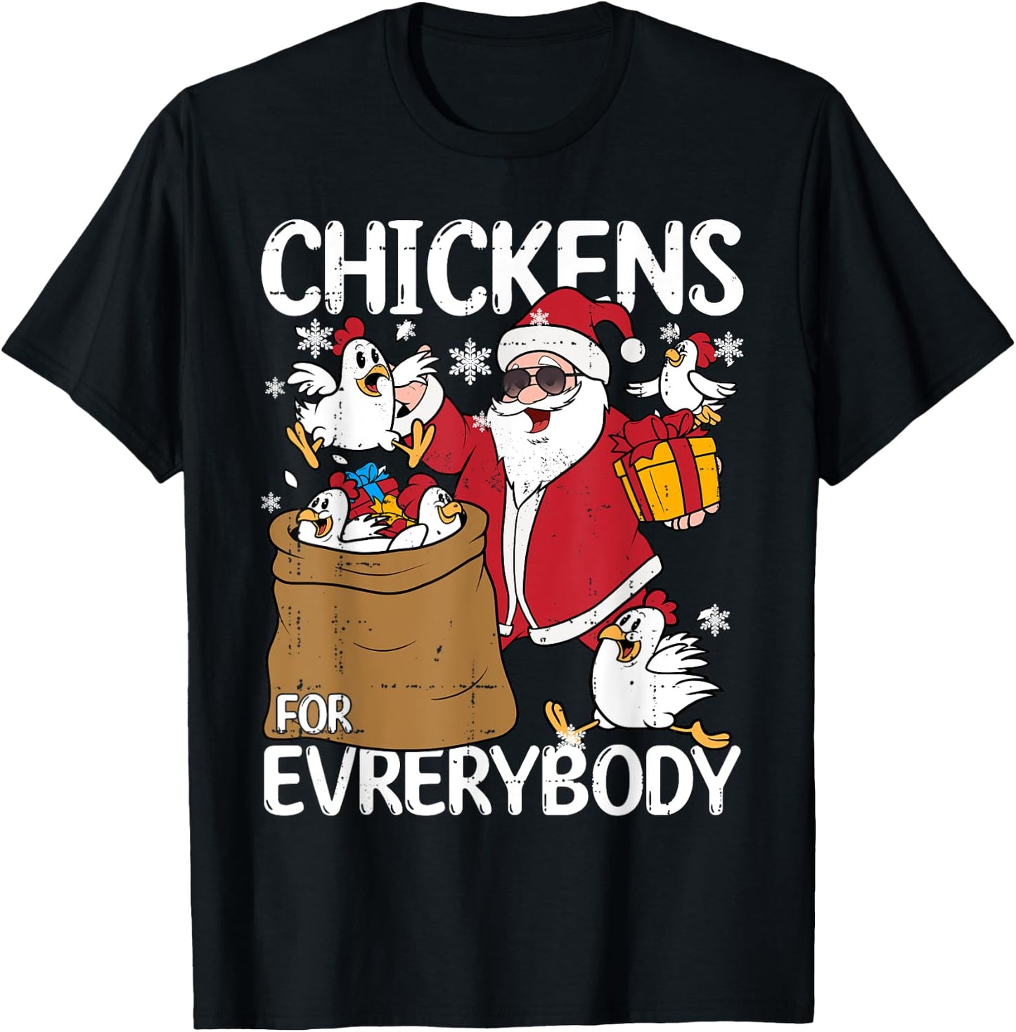 Chickens for Everybody Christmas Chicken Funny T-Shirt - T-Shirt | Black