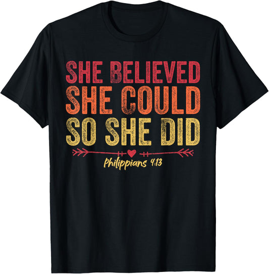 She Believed She Could So She Did Vintage Motivation Saying T-Shirt - T-Shirt | Black