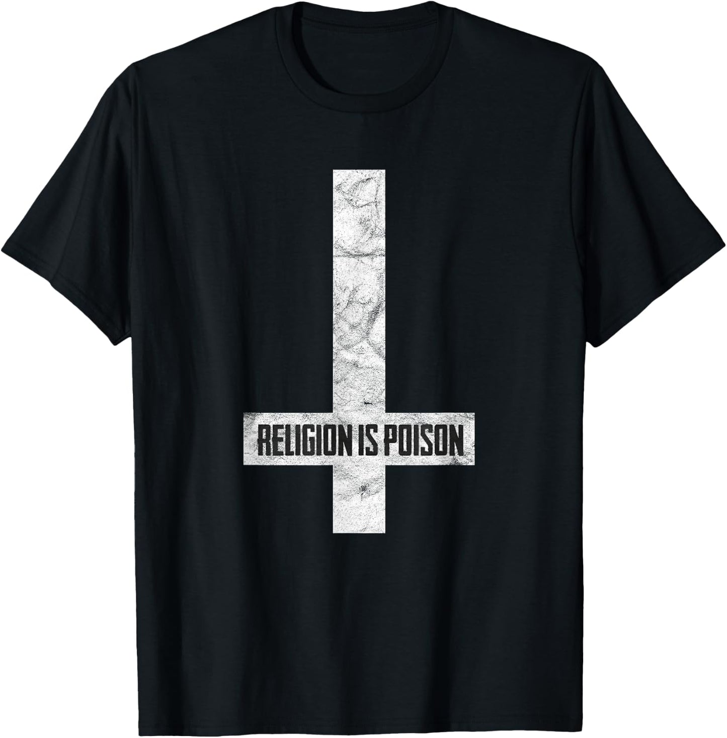 Antichrist Grunge Religion Is Poison Atheist Occult Gothic T-Shirt - T-Shirt | Black