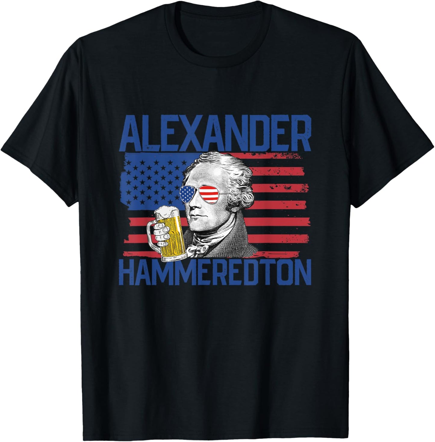 Alexander Hammeredton 4th Of July Alexander Hamilton Men T-Shirt - T-Shirt | Black