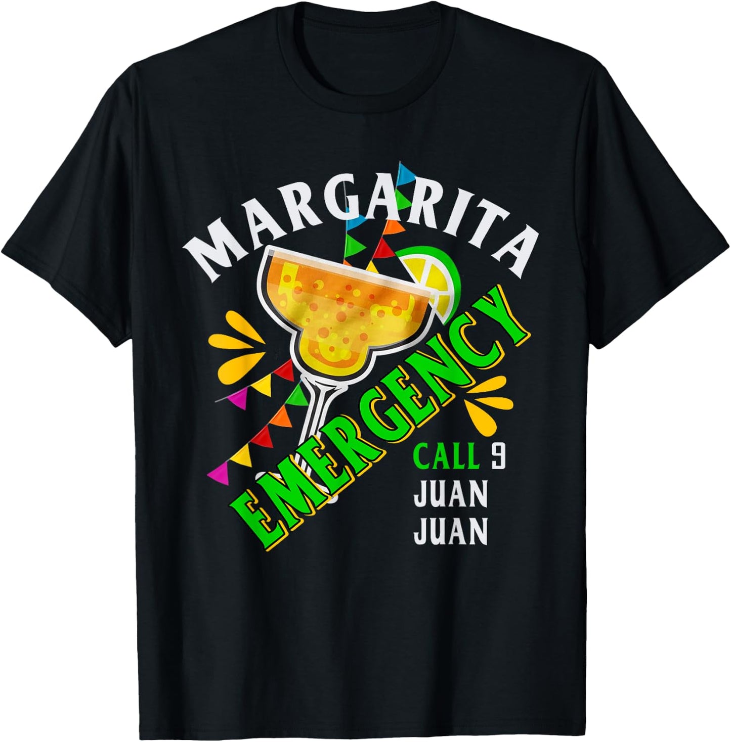 Margarita Emergency Call 9 Juan Juan T-Shirt - T-Shirt | Black