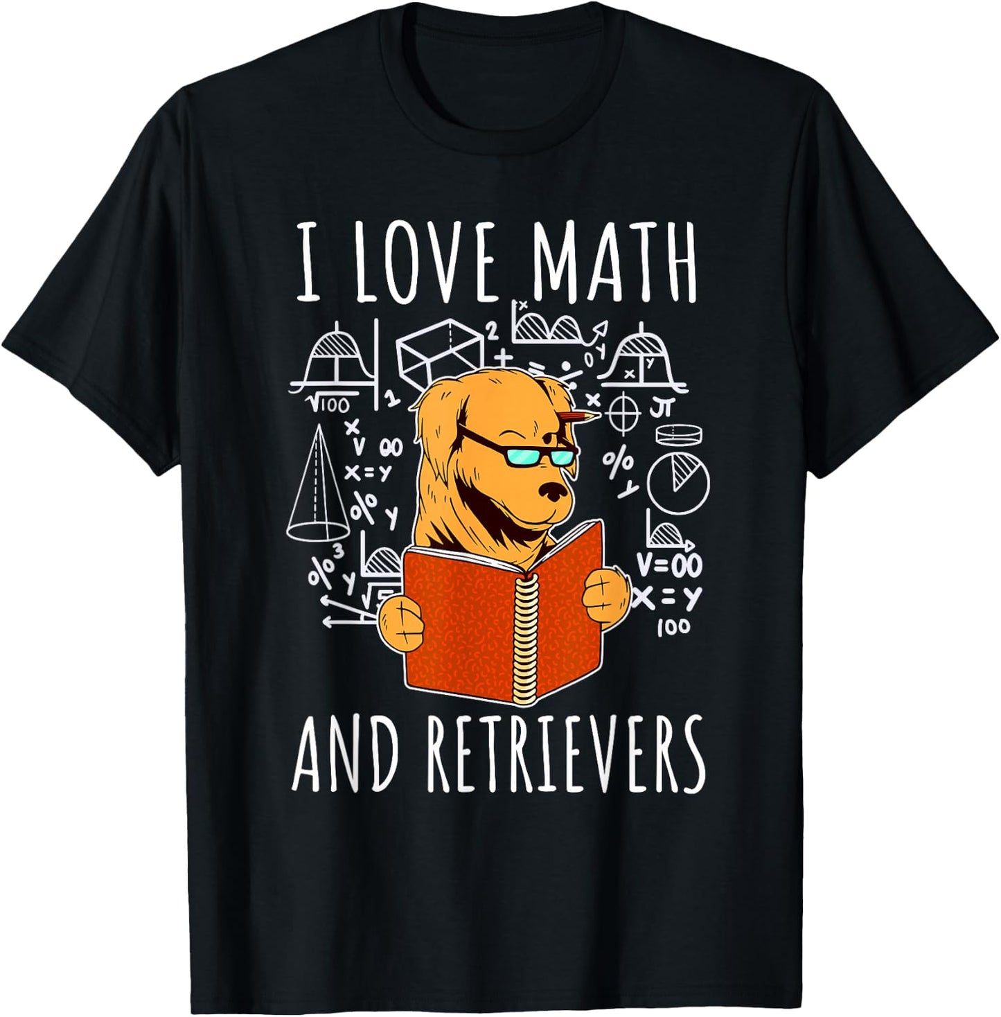 I Love Math And Golden Retrievers Shirt Funny Dog Lover Gift Men Women Girls Kids T-Shirt - T-Shirt | Black