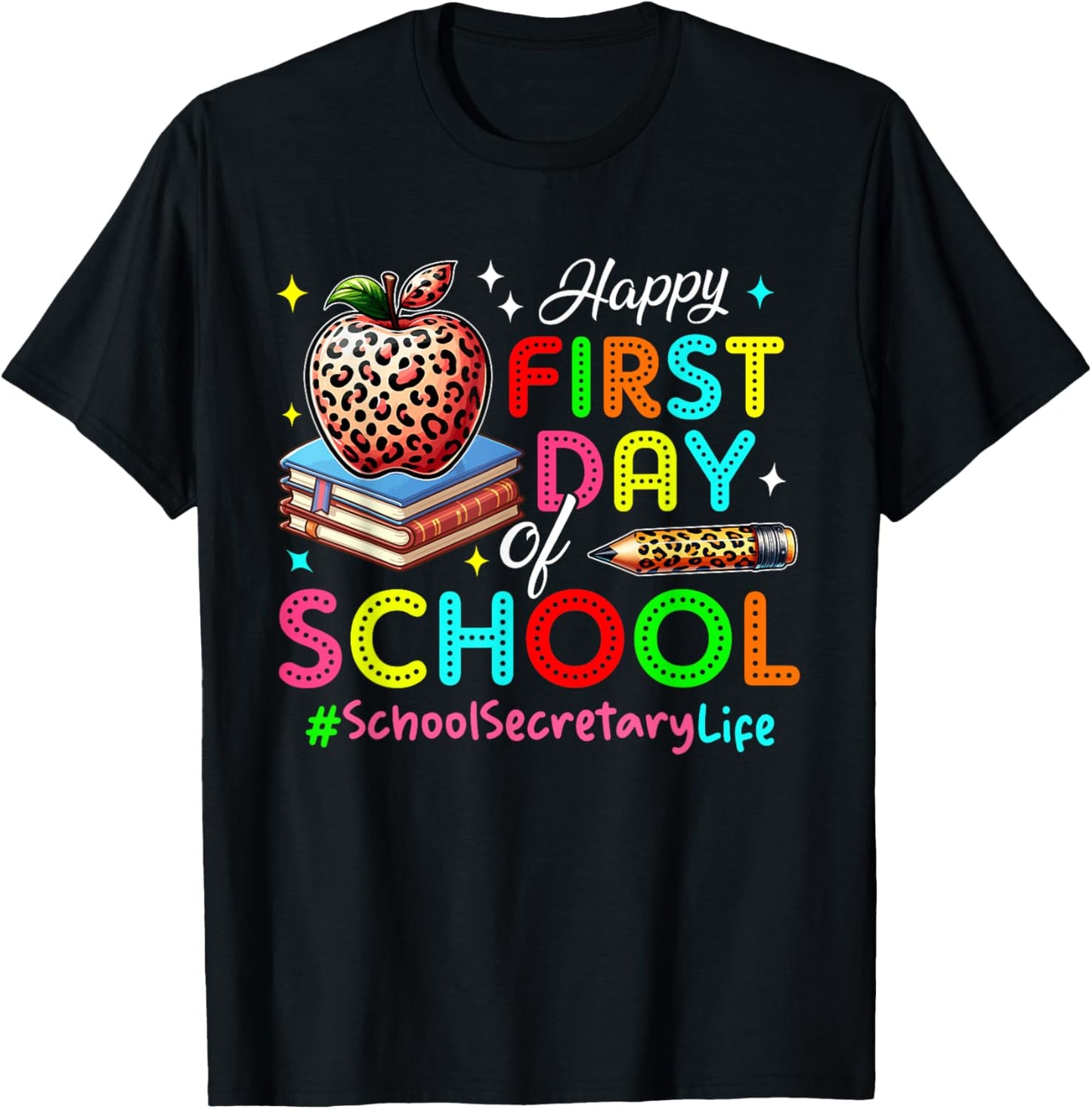 Happy First Day Of School School Secretary Costume Colorful T-Shirt - T-Shirt | Black