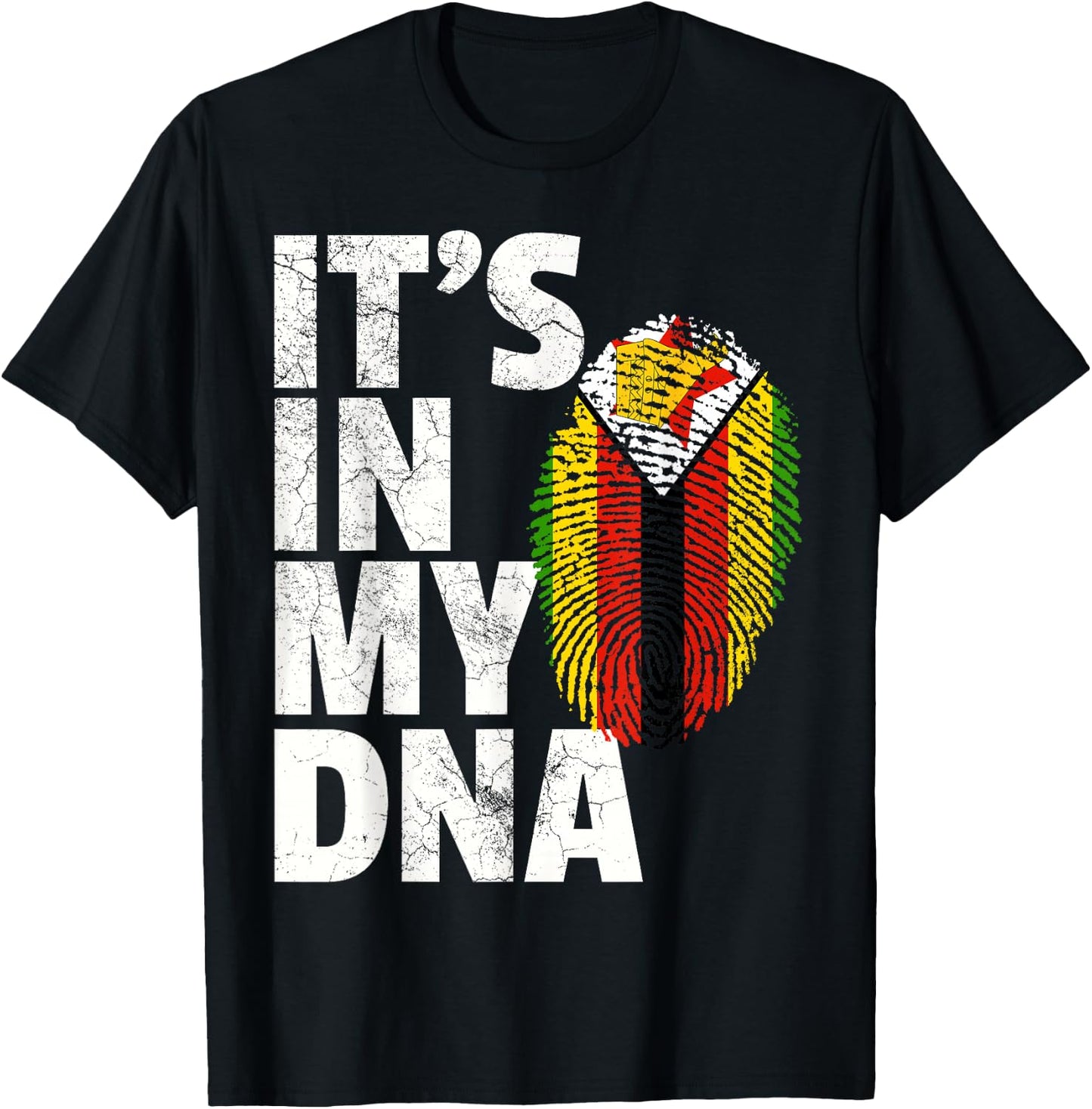 IT'S IN MY DNA Zimbabwe Flag Pride National Country Roots T-Shirt - T-Shirt | Black