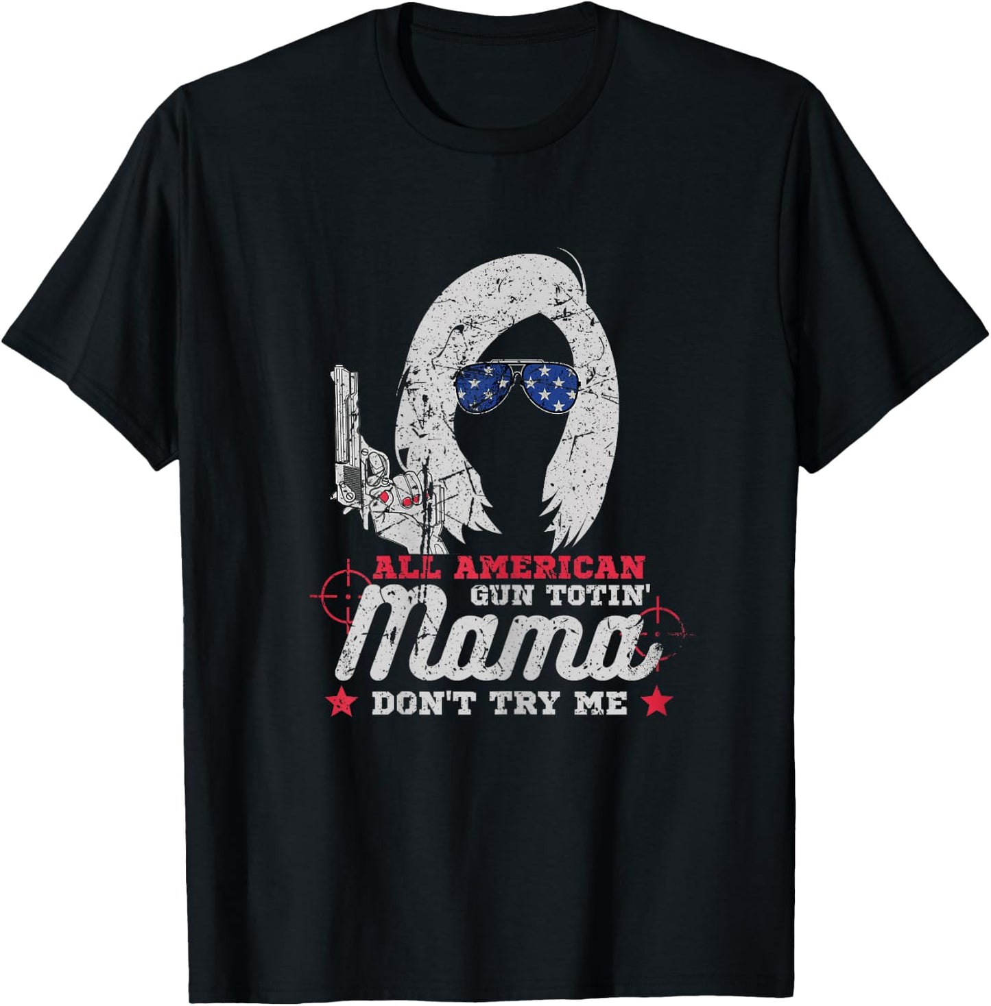All American Gun Totin' Mama T-Shirt - T-Shirt | Black