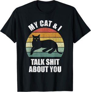 My Cat & I Talk Shit About You Shirt Black Cat Funny Cat Women T-Shirt - T-Shirt | Black