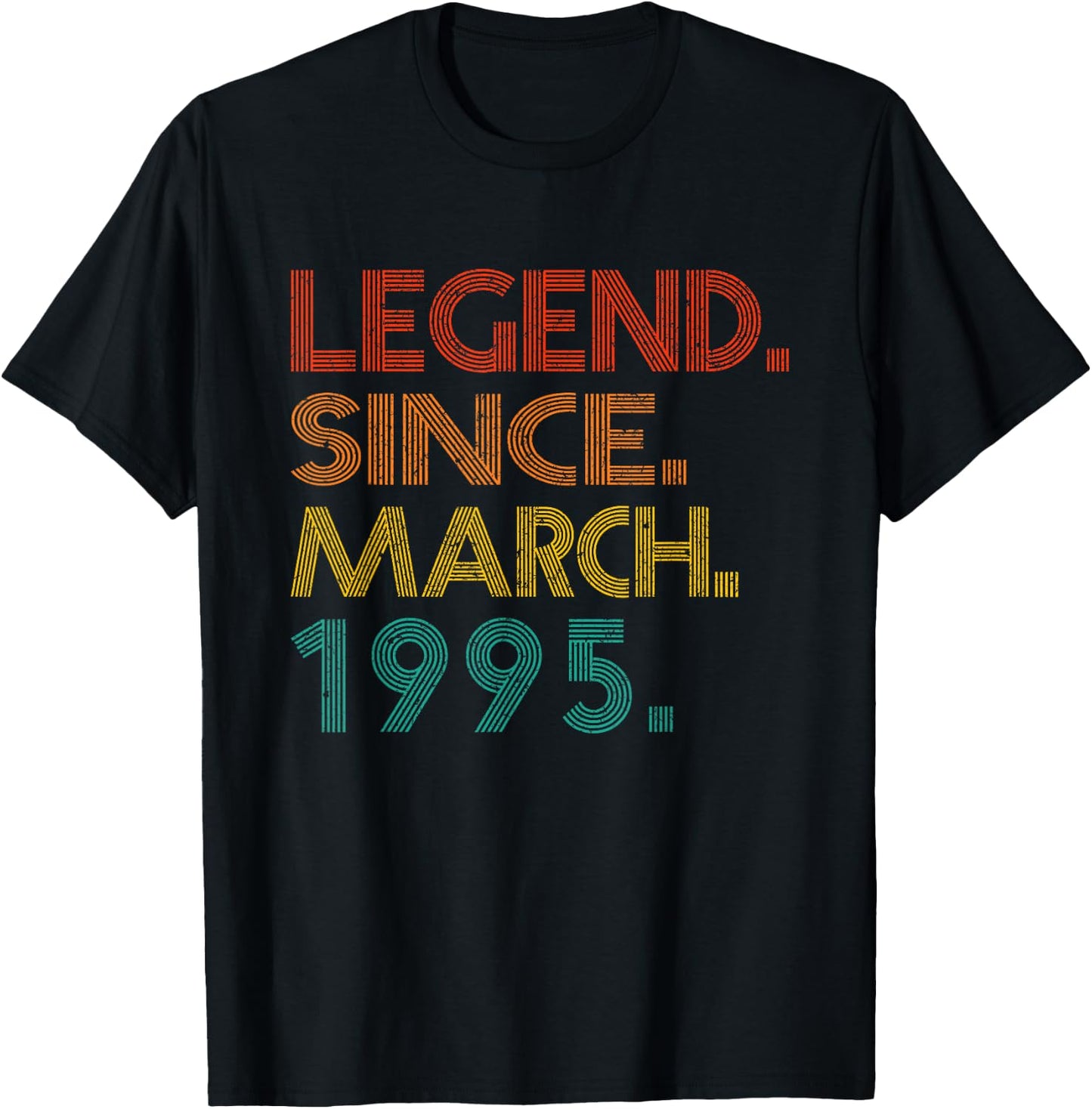 Legend Since March 1995 Men Women 1995 Idea Birthday Classic T-Shirt - T-Shirt | Black