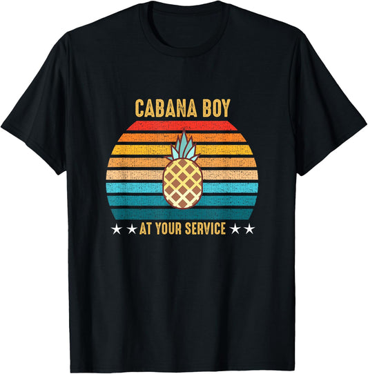 Cabana Boy At Your Service Pool Party Gift T-Shirt - T-Shirt | Black