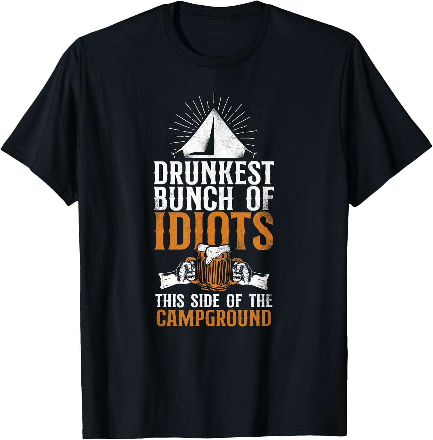 Camping Drunkest Bunch This Side Of The Campground Alcohol T-Shirt - T-Shirt | Black