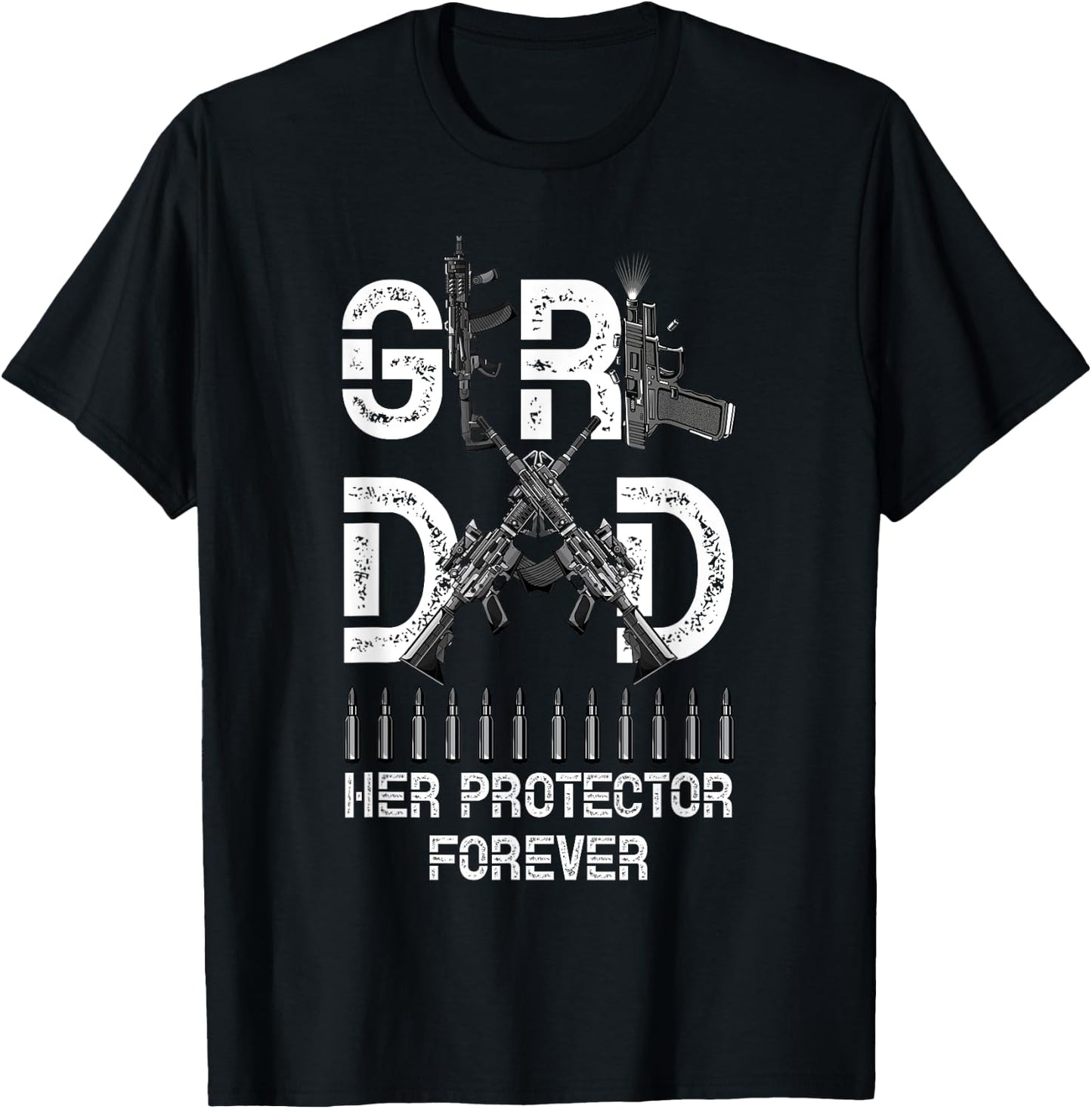 Girl a Dad Her Protector Forever Father of Girls Fathers Day T-Shirt - T-Shirt | Black