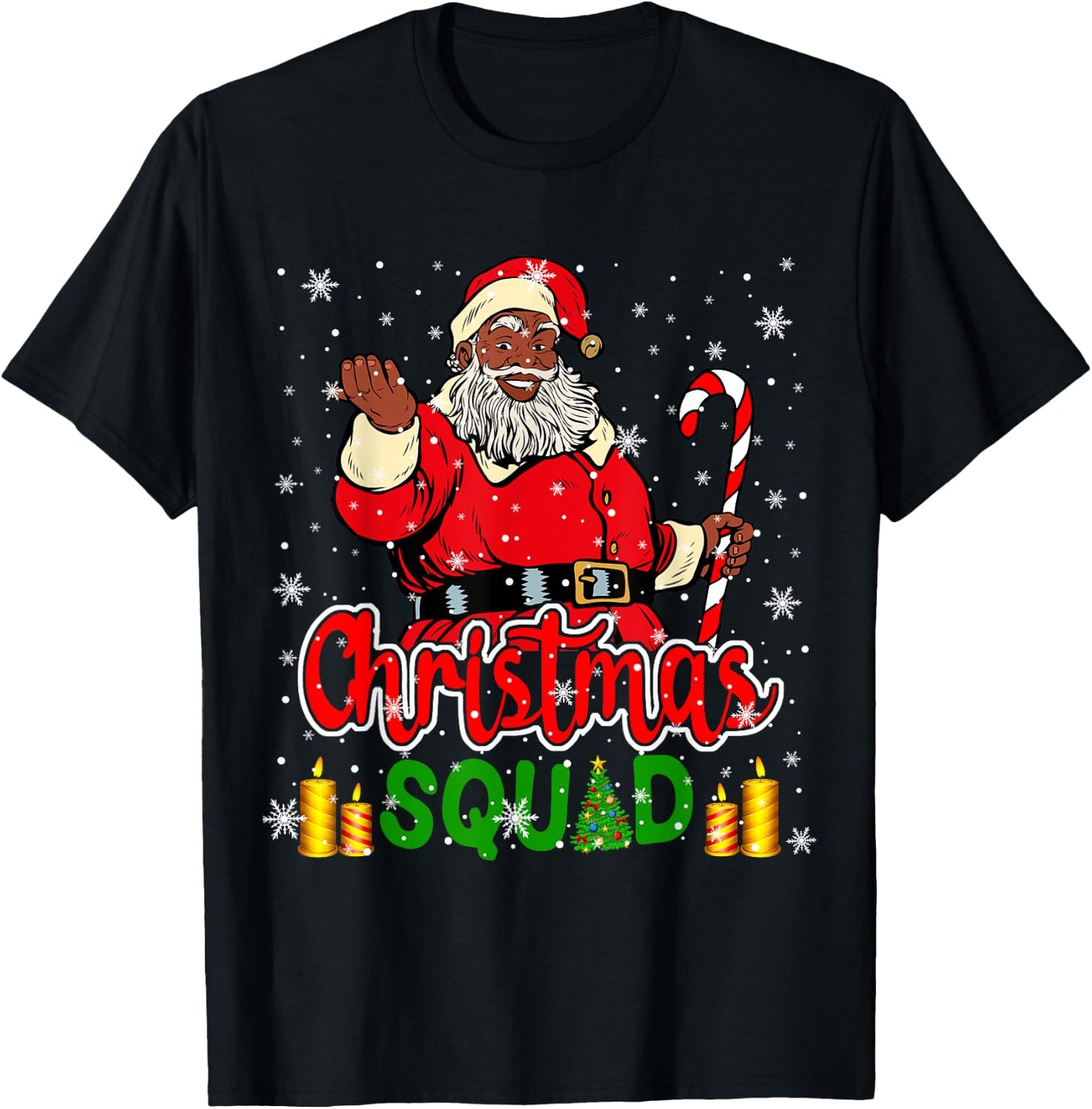 Christmas Squad Santa Afro Man Proud Black African American T-Shirt - T-Shirt | Black