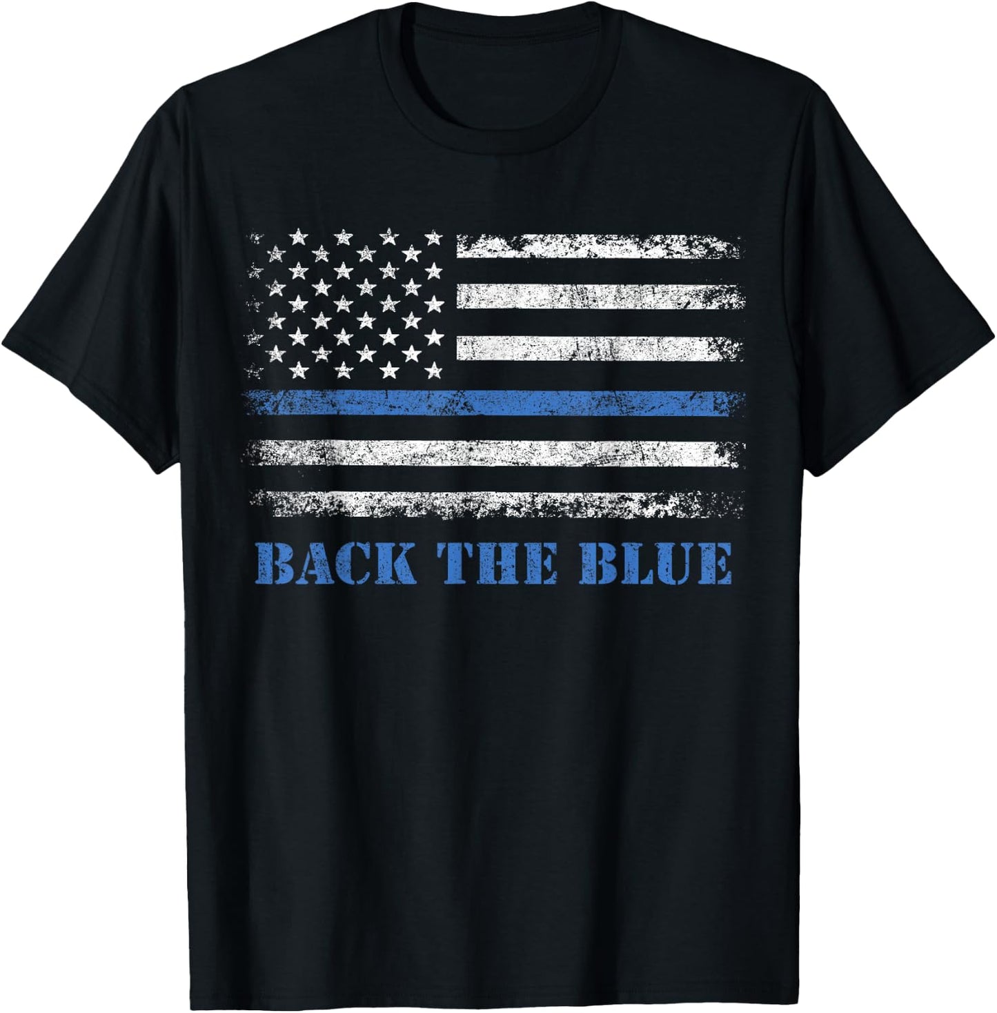 Back The Blue Thin Blue Line American Flag - Police Support T-Shirt - T-Shirt | Black
