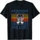 Assuming I'm Just An Old Lady Was Your First Mistake Veteran T-Shirt - T-Shirt | Black