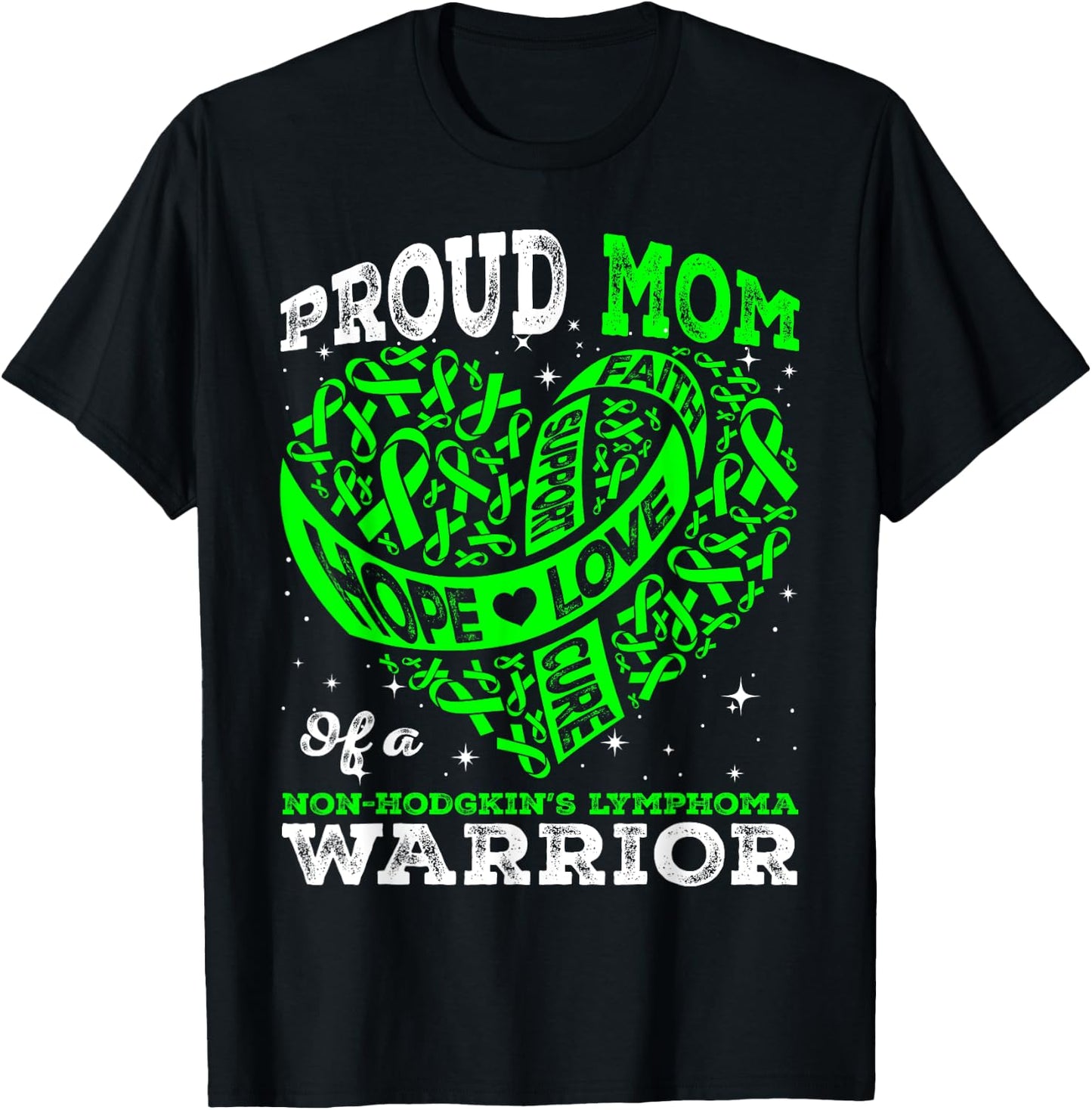 Proud Mom Of A Non-Hodgkin's Lymphoma Warrior Ribbon Heart T-Shirt - T-Shirt | Black