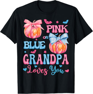 Pink or Blue Grandpa Loves You Gender Reveal Halloween T-Shirt - T-Shirt | Black