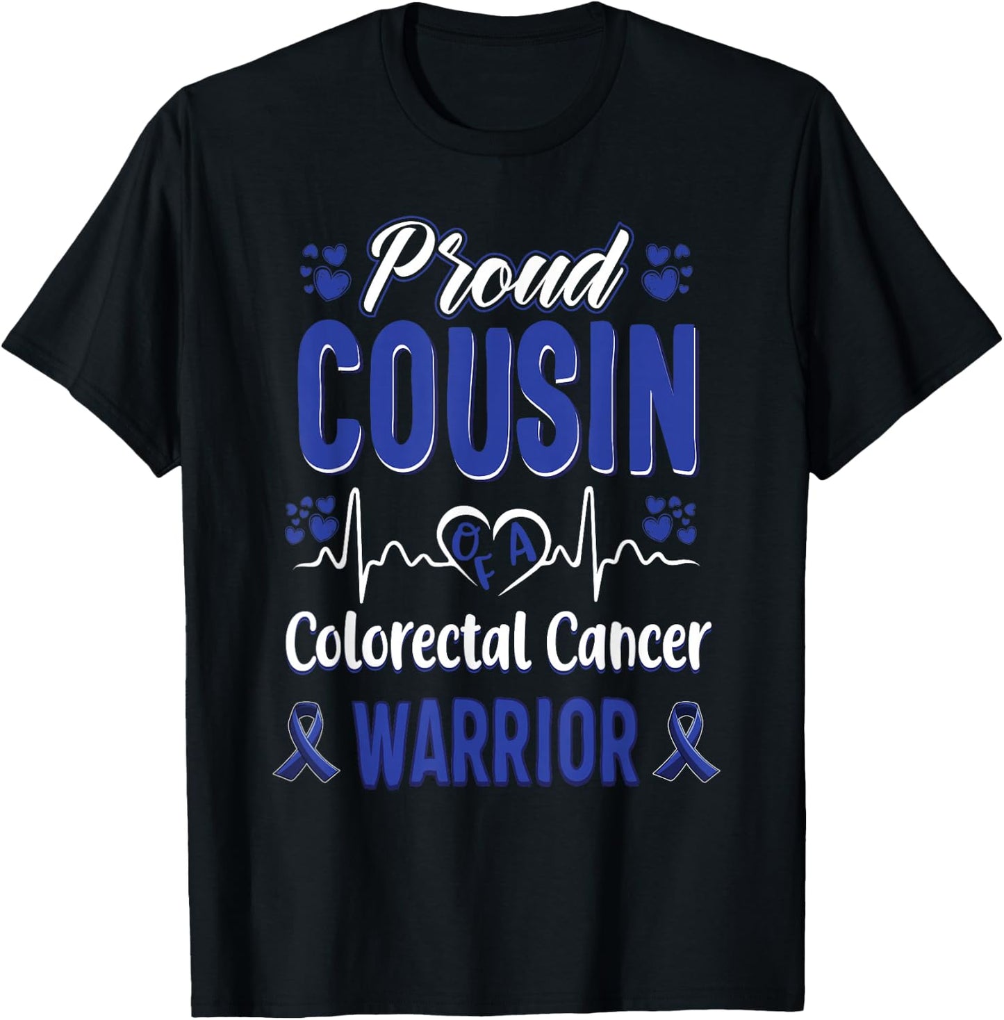 proud Cousin colorectal colon cancer warrior awareness T-Shirt - T-Shirt | Black