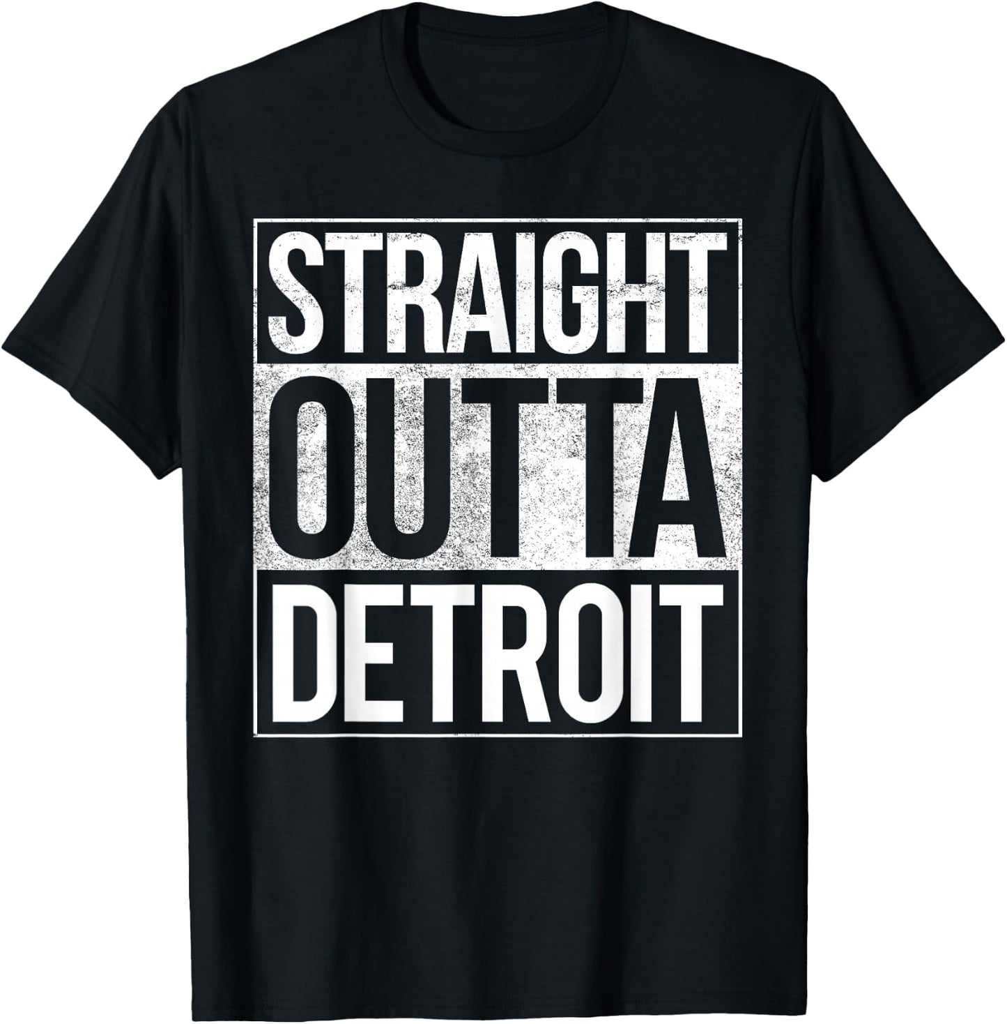 Detroit Straight Outta Detroit Michigan Gift T-Shirt - T-Shirt | Black