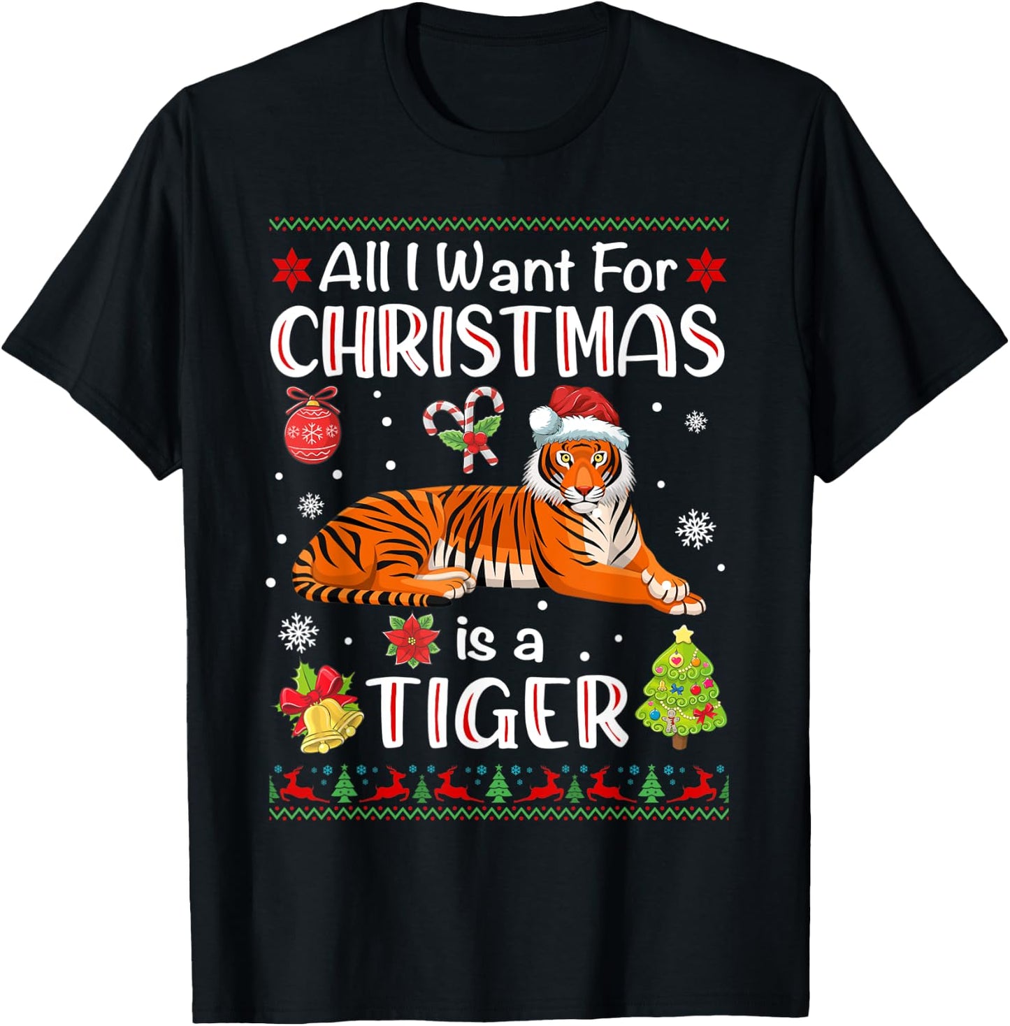 All I Want Is A Tiger For Christmas Ugly Xmas Pajamas T-Shirt - T-Shirt | Black
