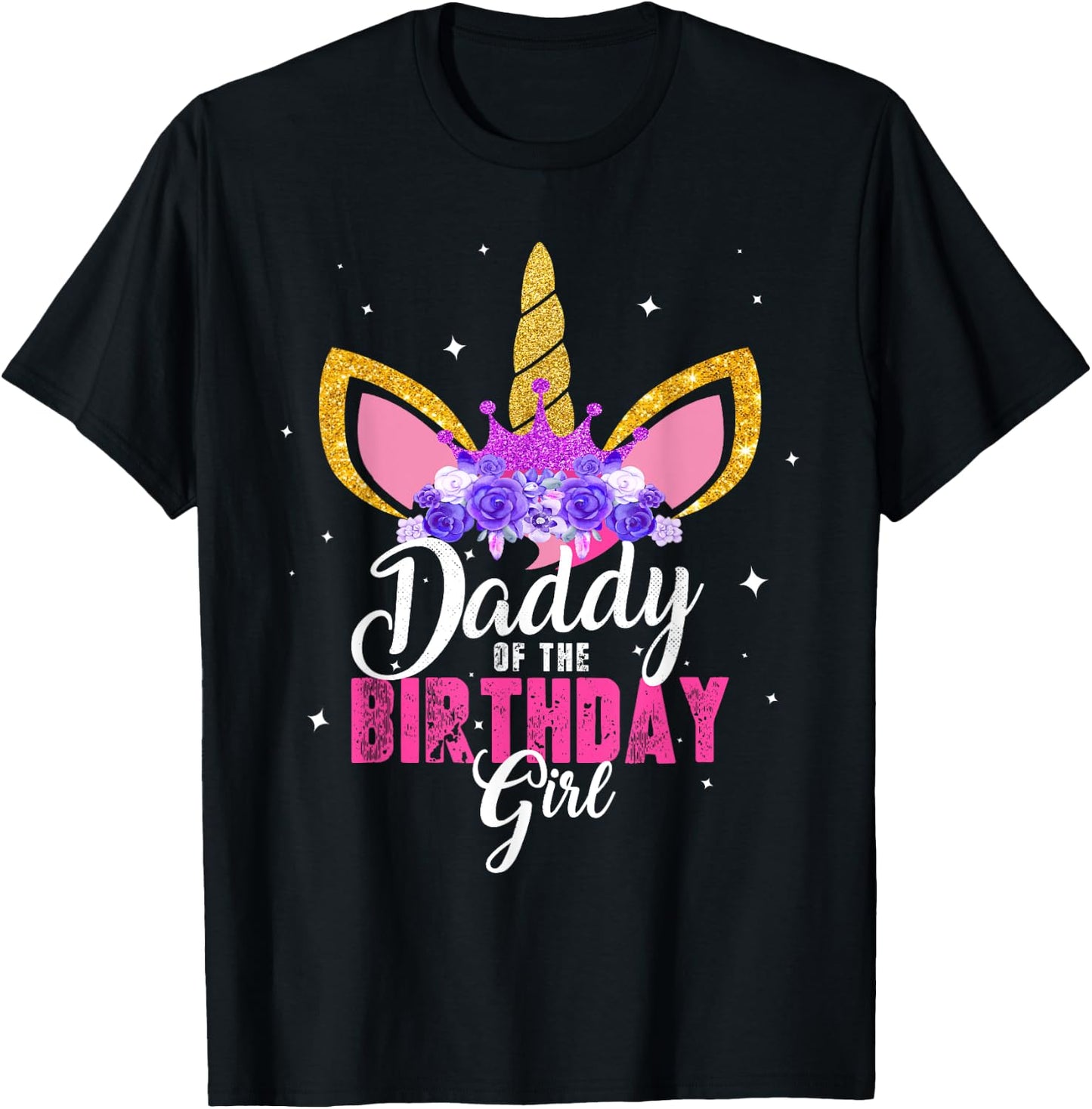 Daddy Of The Birthday Girl Unicorn Dad Birthday Princess T-Shirt - T-Shirt | Black