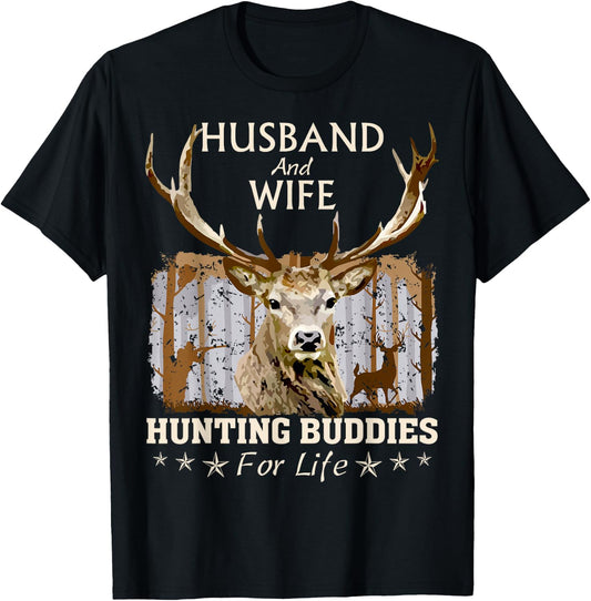 Husband and Wife Hunting Buddies For Life Funny Love To Hunt T-Shirt - T-Shirt | Black