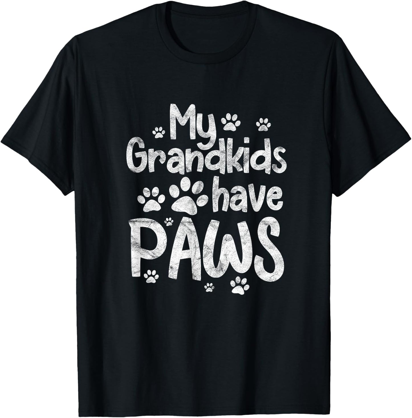 My Grandkids Have Paws Funny Dog Cat Grandma Grandmother T-Shirt - T-Shirt | Black